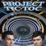 Project Tic-Toc The Making of The Time Tunnel