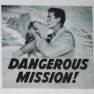 Dangerous Mission Press Book