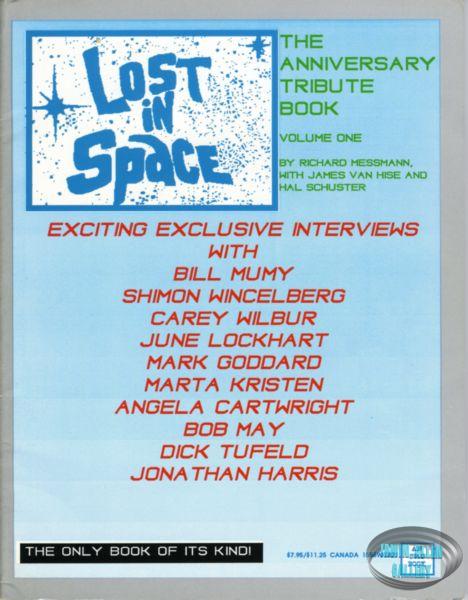 Lost in Space: The Anniversary Tribute Book, Volume 1