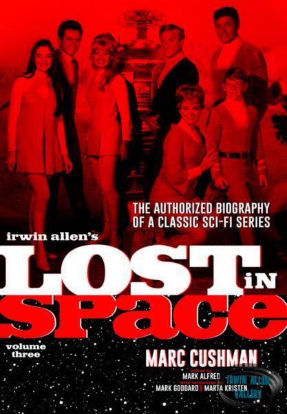 Marc Cushman Lost in Space Vol 3