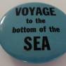 1.75 inch Voyage to the Bottom of the Sea button